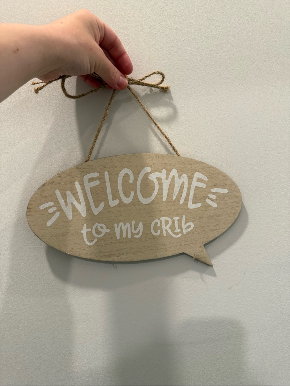 Hobby Lobby "Welcome to my Crib" Wall Decor